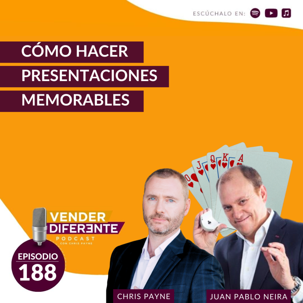 Cómo hacer presentaciones memorables con Juan Pablo Neira (Episodio 188)