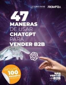 Ebook 47 maneras de usar CHATGPT para vender B2B - Chris Payne