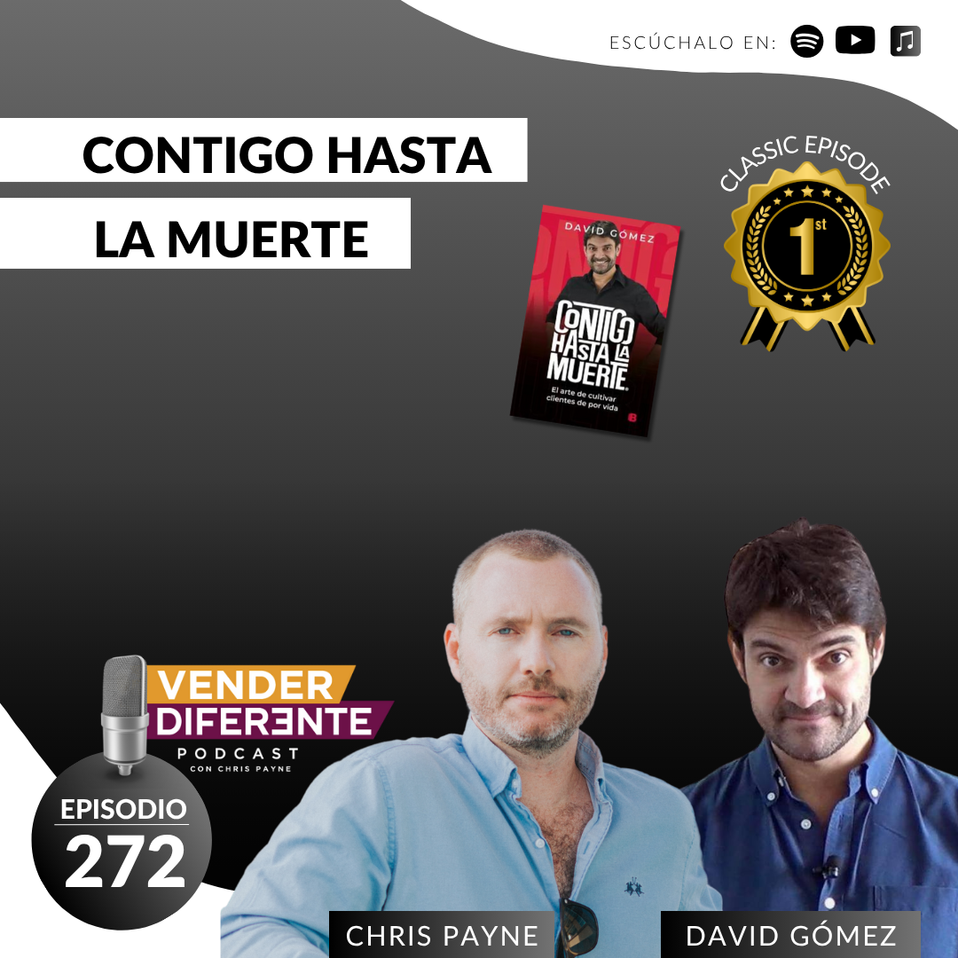 Contigo hasta la muerte con Chris Payne y David Gómez (Episodio 272)