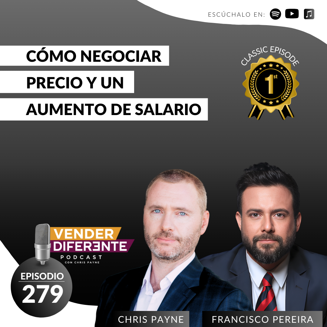 Cómo negociar precio y un aumento de salario con Francisco Pereira y Chris Payne